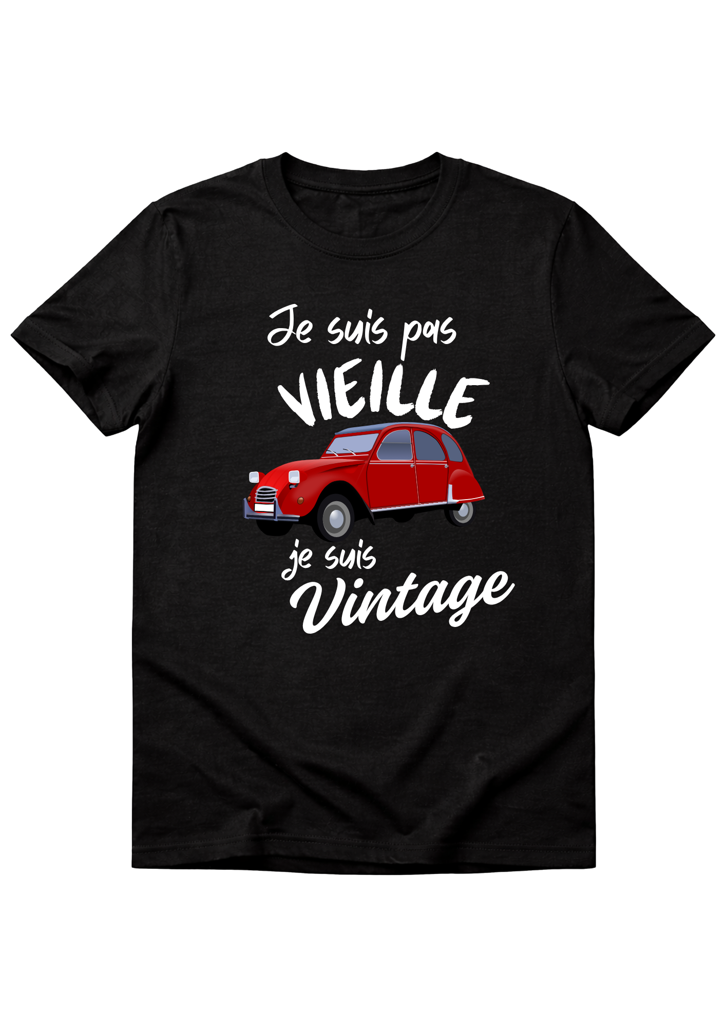 T-shirt "Je ne suis pas vieille je suis vintage"