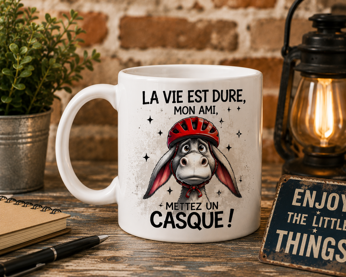 Mug  "La vie est dure mon ami"