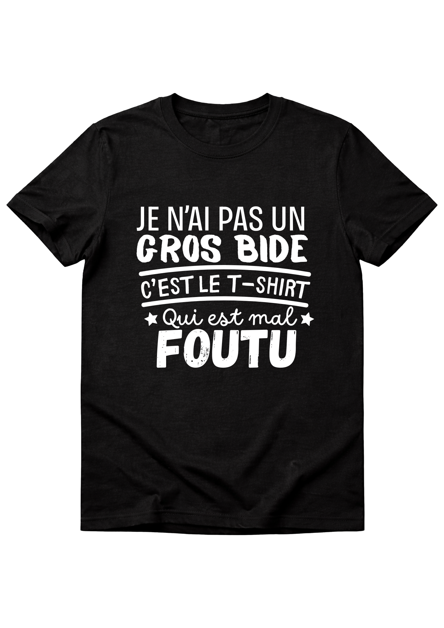 T-shirt humour "gros bide"