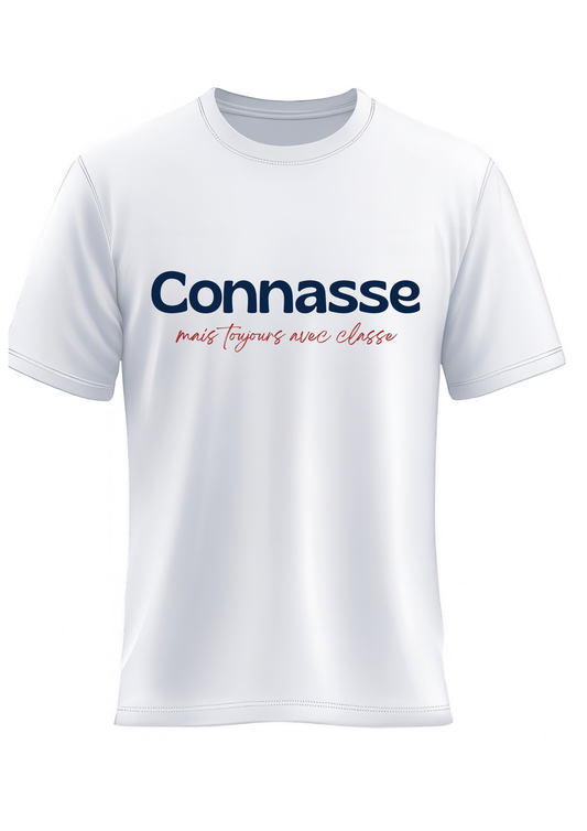 T-shirt blanc "Connasse "