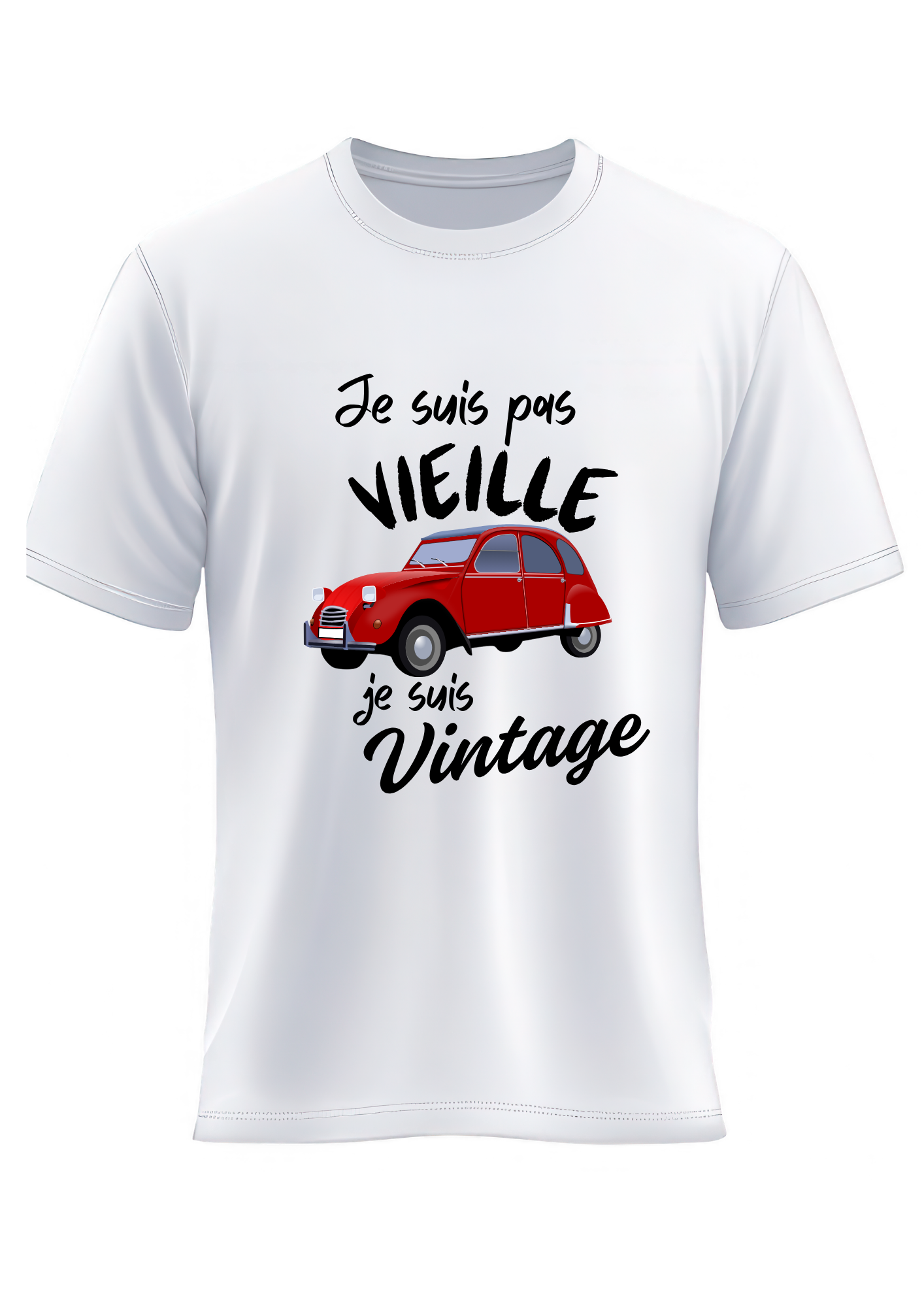 T-shirt "Je ne suis pas vieille je suis vintage"