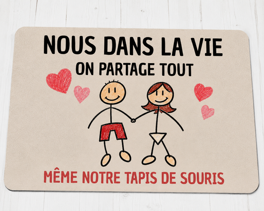 Tapis de souris (Nous dans la vie)